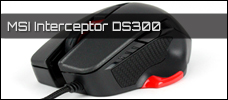 MSI Interceptor DS300 news