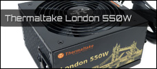 Thermaltake London 550W news