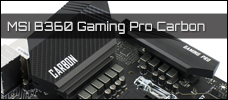 MSI B360 Gaming Pro Carbon Newsbild