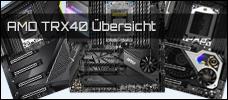 AMD TRX40 Uebersicht
