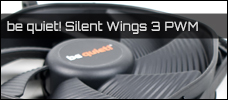 be quiet silent wings 3 pwm newsbild