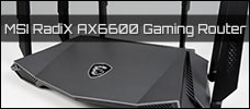 MSI RadiX AX6600 Gaming Router news